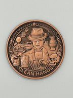 "Clean Hands Dirty Money" 1oz Copper Coin